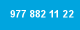 977 882 11 22